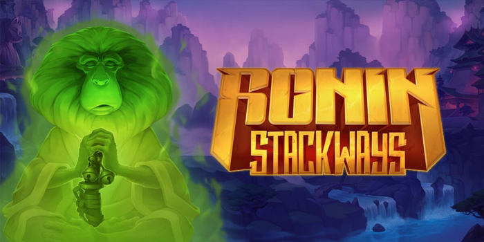 Trik Jitu Mendapatkan Jackpot Slot Ronin Stackways Terbukti